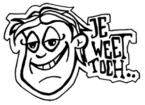 Je Weet Toch..